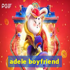 adele boyfriend