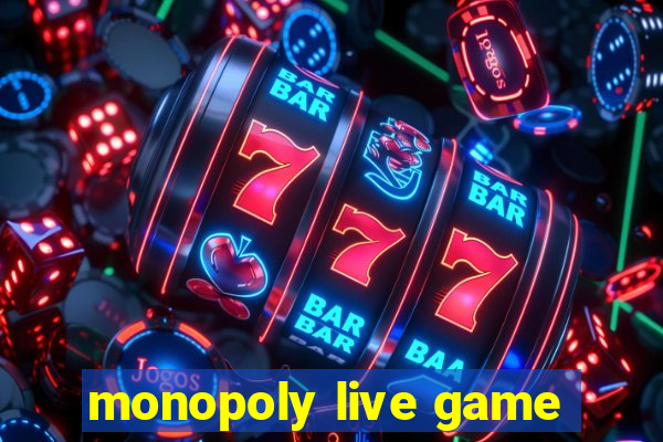 monopoly live game