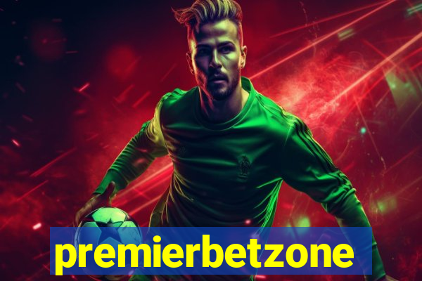 premierbetzone aposta online