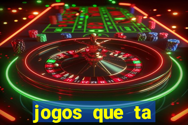 jogos que ta pagando de verdade