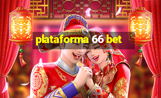 plataforma 66 bet