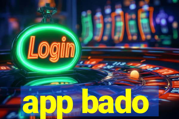 app bado