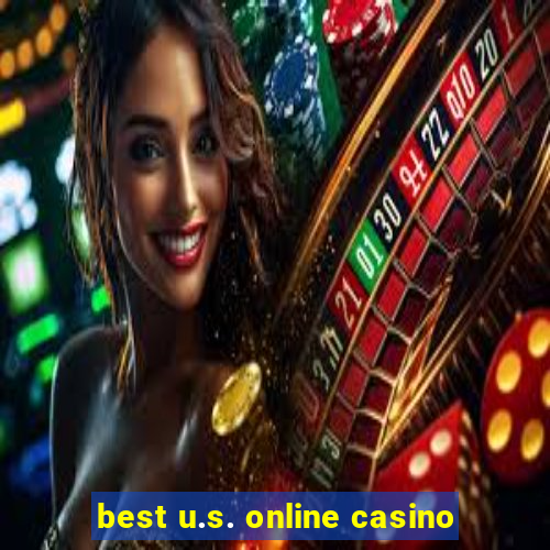 best u.s. online casino