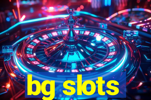 bg slots