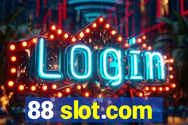 88 slot.com