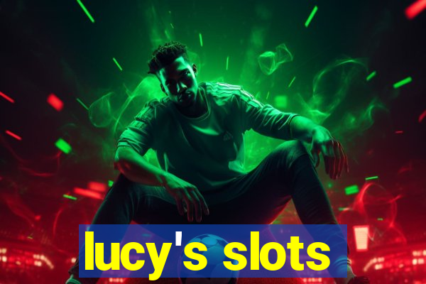 lucy's slots