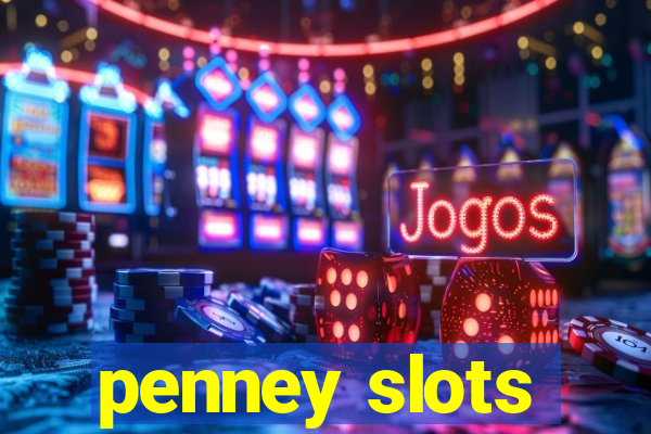 penney slots