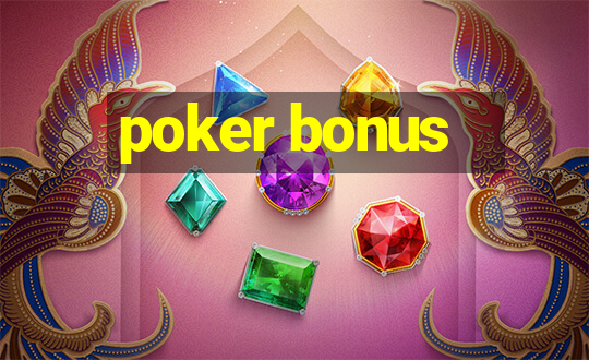 poker bonus