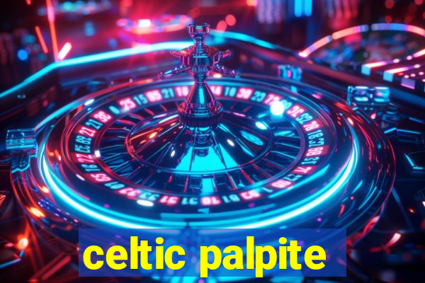 celtic palpite