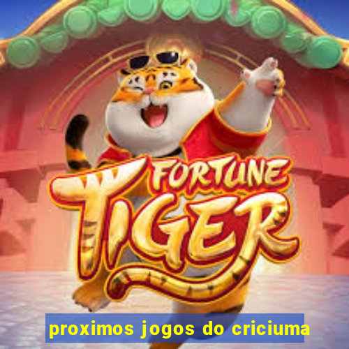 proximos jogos do criciuma