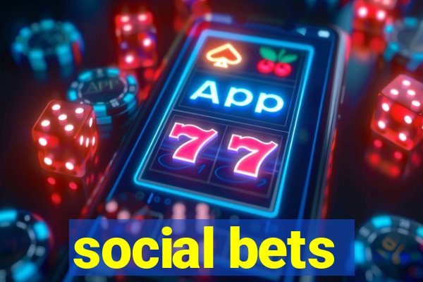 social bets