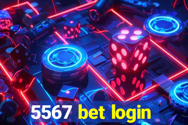 5567 bet login