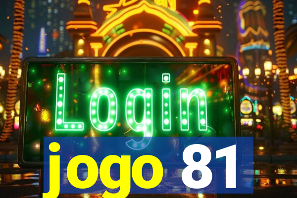 jogo 81