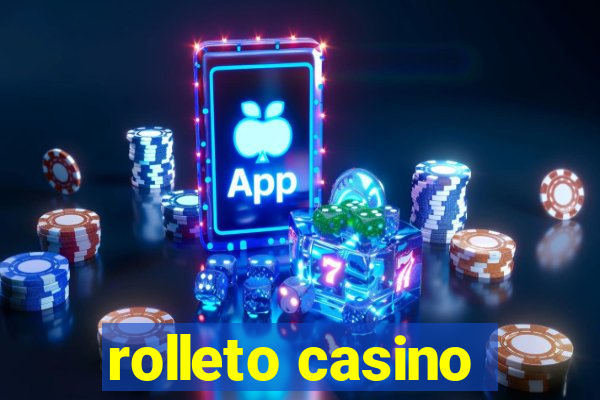 rolleto casino