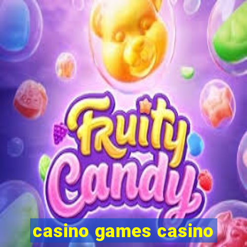 casino games casino