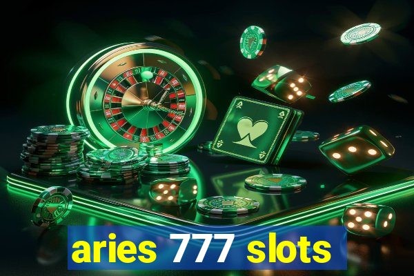 aries 777 slots