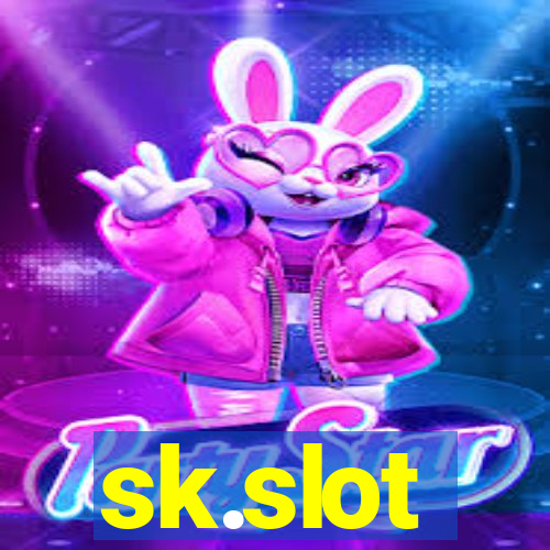 sk.slot