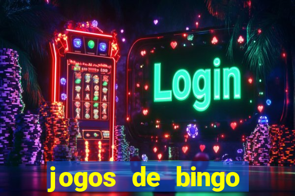 jogos de bingo dineiro real