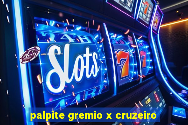 palpite gremio x cruzeiro