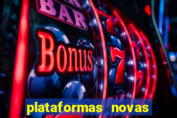 plataformas novas que est o pagando