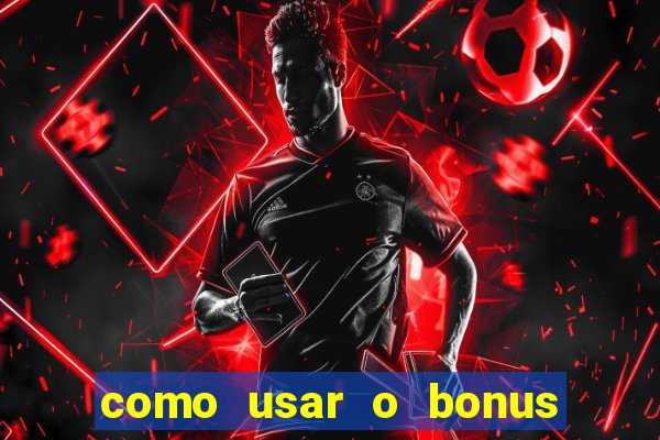 como usar o bonus cassino da 1win