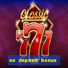 no deposit bonus real money casino