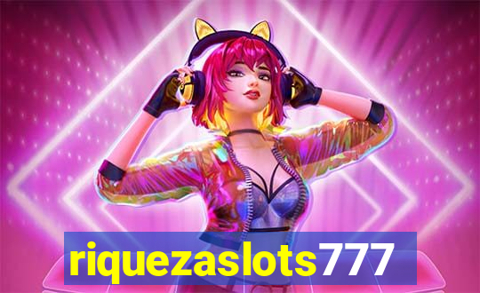 riquezaslots777