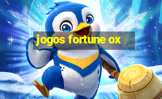 jogos fortune ox