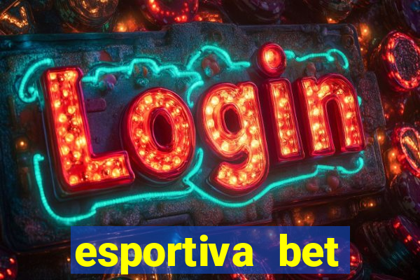 esportiva bet deposito minimo