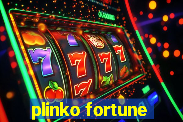 plinko fortune