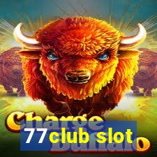 77club slot