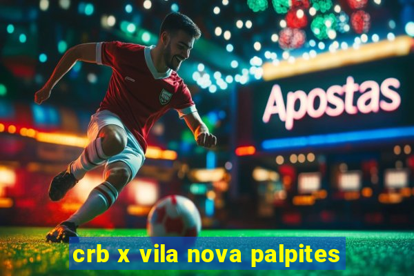 crb x vila nova palpites