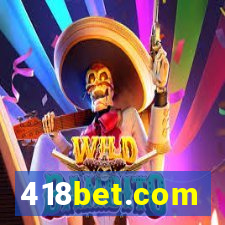 418bet.com