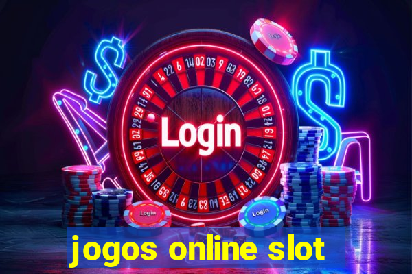 jogos online slot