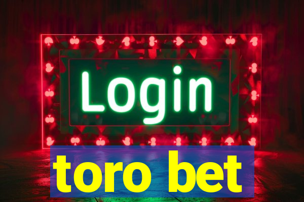 toro bet