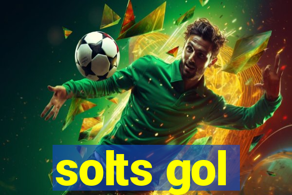 solts gol