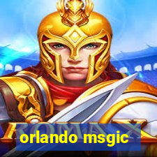 orlando msgic