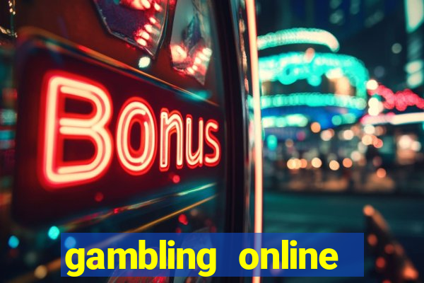 gambling online slots machines