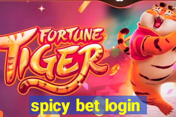 spicy bet login