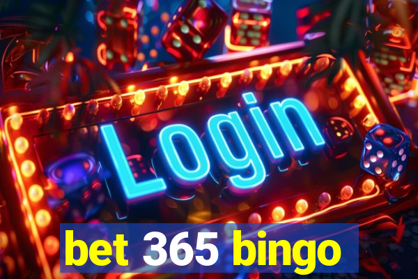 bet 365 bingo