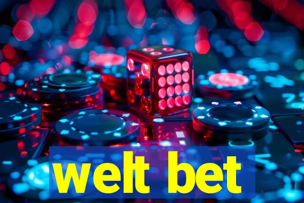 welt bet