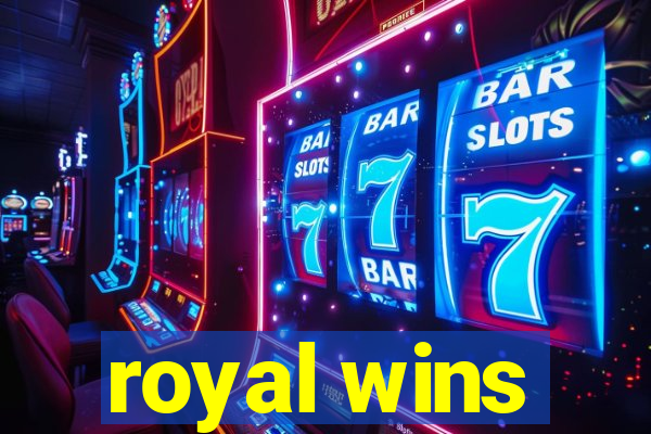 royal wins