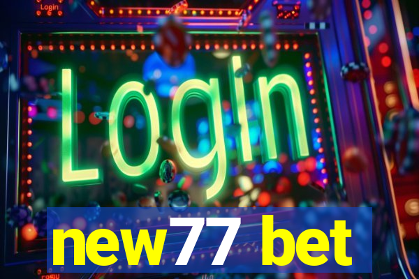 new77 bet