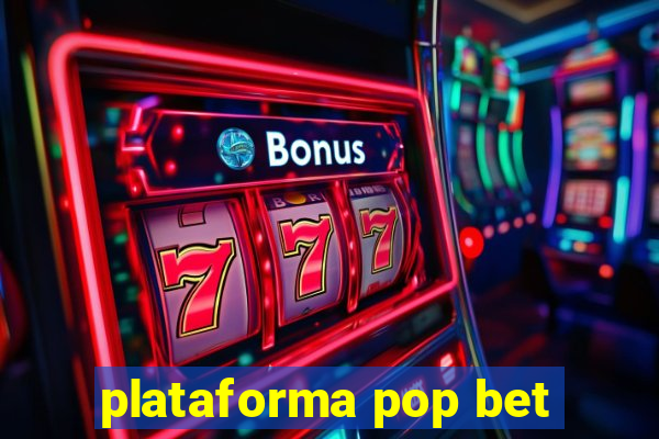 plataforma pop bet