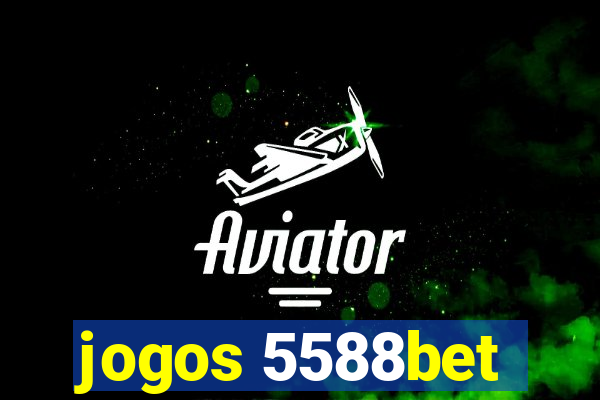 jogos 5588bet