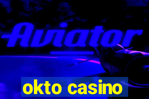 okto casino