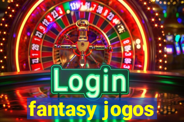 fantasy jogos