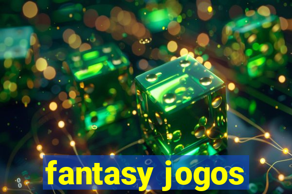 fantasy jogos