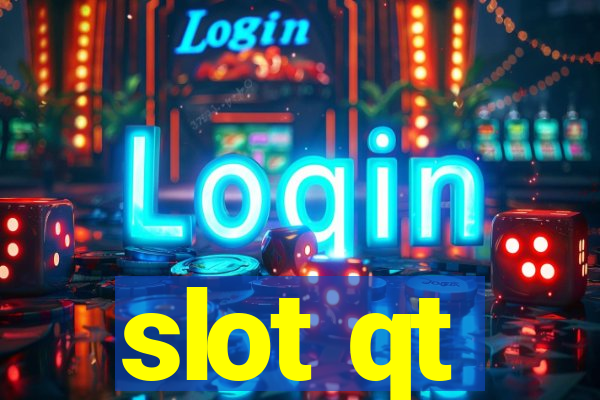 slot qt