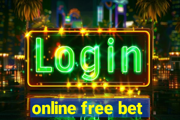 online free bet